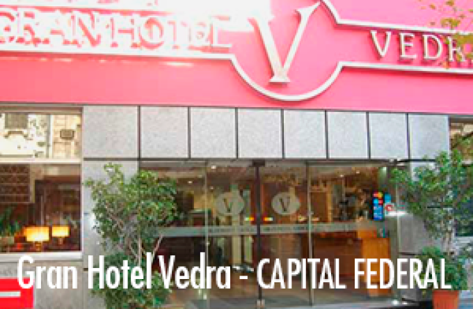 Gran Hotel Vedra – Capital Federal